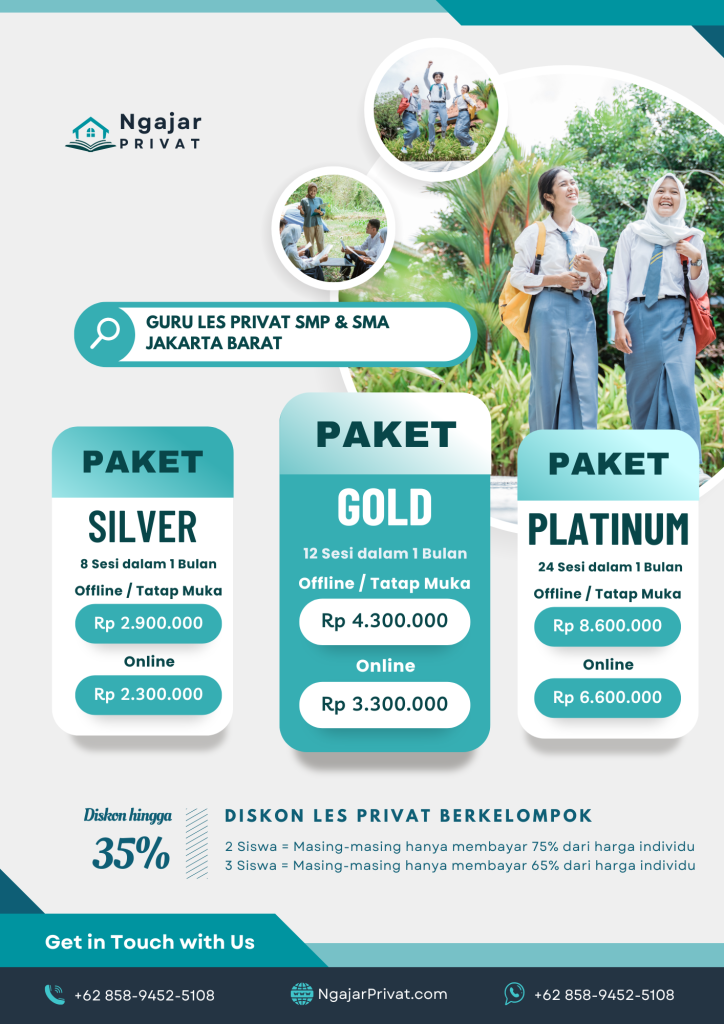 Harga Paket Guru Les Privat Jakarta Barat untuk daerah Cengkareng, Grogol Petamburan, Kalideres,Kebon Jeruk, Kembangan, Palmerah, Taman Sari, dan Tambora.