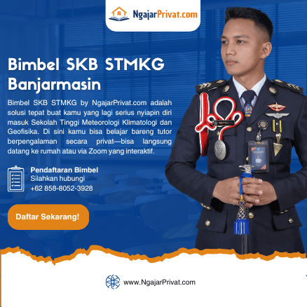 NgajarPrivat.com Menawarkan Bimbel SKB STMKG di Banjarmasin dengan Harga Terjangkau 1 Bimbel SKB STMKG di Banjarmasin