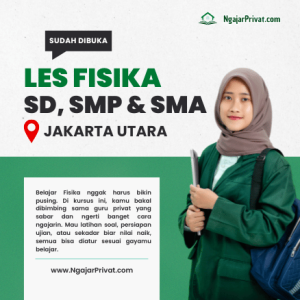 Les Fisika di Jakarta Utara