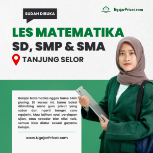 Les Matematika di Tanjung Selor untuk SD, SMP, SMA