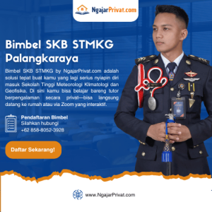 NgajarPrivat.com Menyediakan Bimbel SKB STMKG di Palangkaraya, Daftar Sekarang! 3 Bimbel SKB STMKG di Palangkaraya