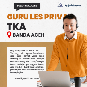 Guru Les Privat TKA di Banda Aceh