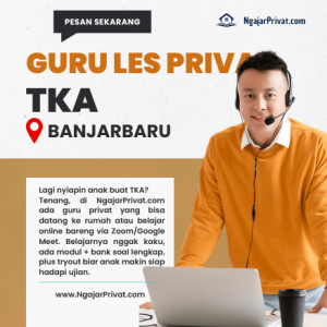 Guru Les Privat TKA di Banjarbaru