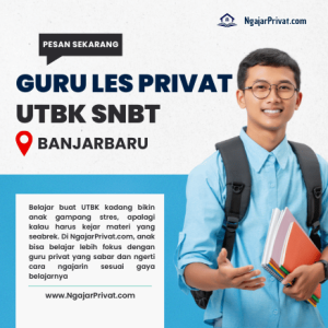 Guru Les Privat UTBK SNBT di Banjarbaru