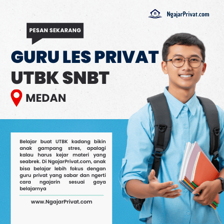 NgajarPrivat.com Menyediakan Guru Les Privat UTBK SNBT di Medan: Daftar Sekarang! 1 Guru Les Privat UTBK SNBT di Medan