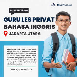 Guru Les Privat Bahasa Inggris di Jakarta Utara