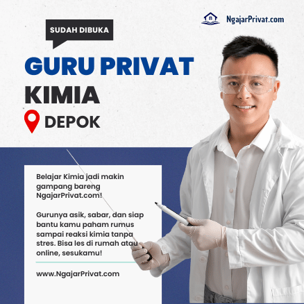 Guru Les Privat Kimia di Depok yang Bikin Anak Paham, Bukan Cuma Hafal – Cuma di NgajarPrivat.com! 1 Guru Les Privat Kimia di Depok yang Bikin Anak Paham, Bukan Cuma Hafal – Cuma di NgajarPrivat.com!