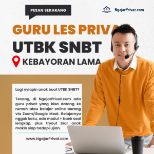 Guru Les Privat UTBK SNBT di Kebayoran Lama, Jakarta Selatan – Offline & Online Interaktif di NgajarPrivat.com 