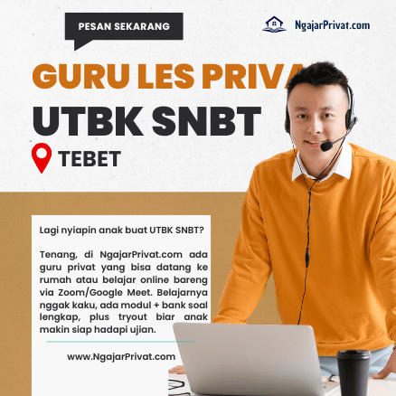Guru Les Privat UTBK SNBT di Tebet, Jakarta Selatan – Siap Lolos Tes? Daftar Sekarang! 1 Guru Les Privat UTBK SNBT di Tebet, Jakarta Selatan