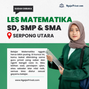 Les Matematika di Serpong Utara, Tangerang Selatan