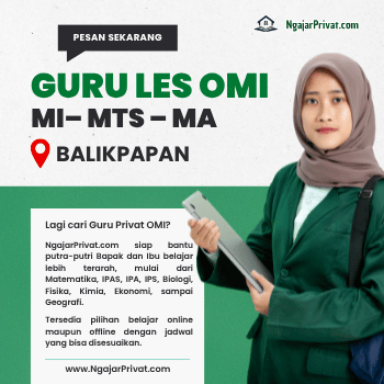 Guru Les Privat OMI di Balikpapan Terbaik untuk Putra-Putri Ayah & Bunda: Eksklusif dari NgajarPrivat.com! 1 Guru Les Privat OMI di Balikpapan
