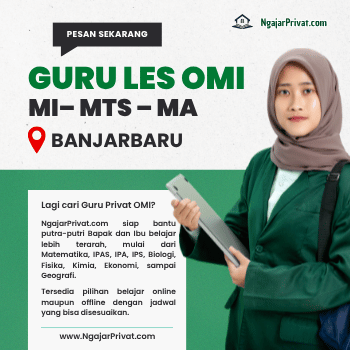 Guru Les Privat OMI di Banjarbaru Terbaik untuk Putra-Putri Ayah & Bunda: Belajar dari Rumah Bersama NgajarPrivat.com 1 Guru Les Privat OMI di Banjarbaru
