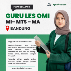 Les Privat OMI di Bandung Bersama Tutor Terbaik: Eksklusif dari NgajarPrivat.com! 2 Guru Privat OMI di Bandung